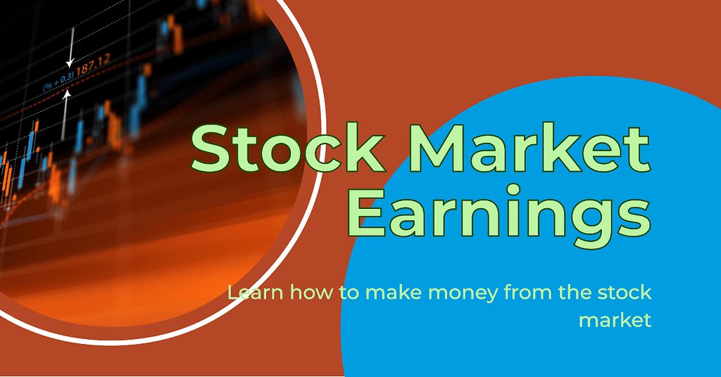 Stock Market Earning