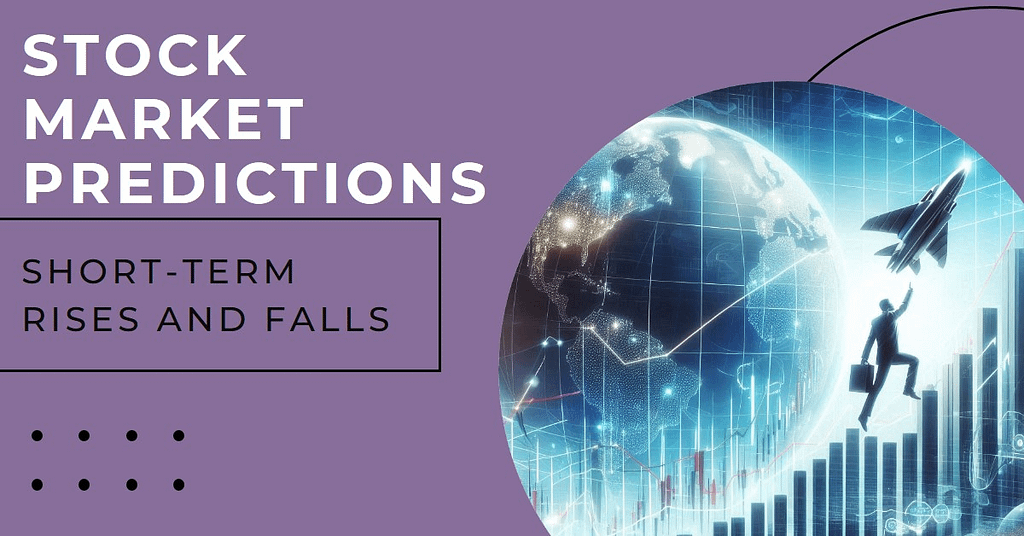 How to predict short-term of stocks rises and falls?