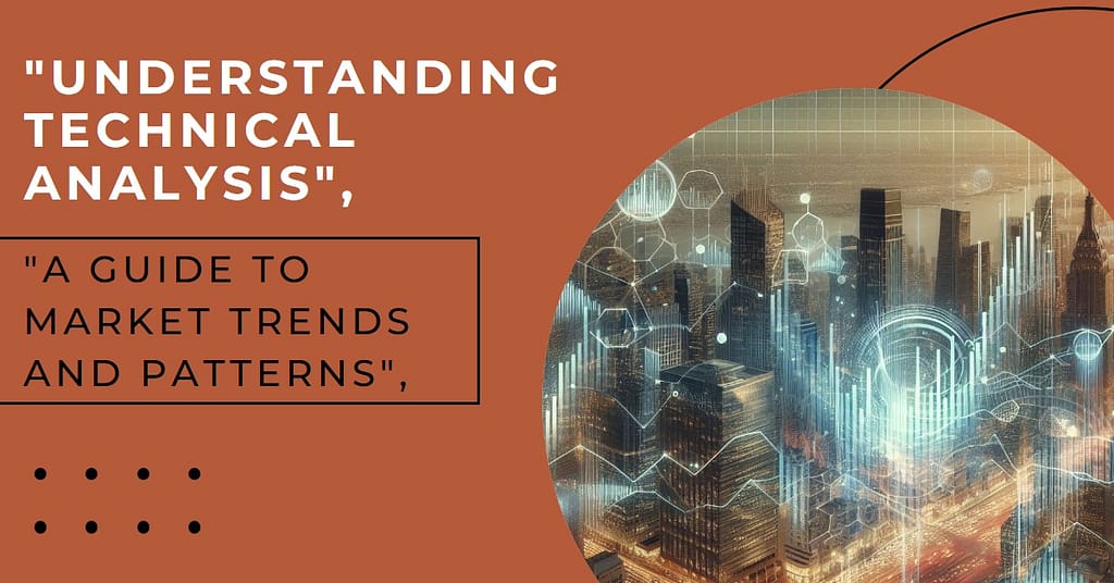 What is Technical Analysis?